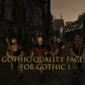 Gothic Quality Faces for Gothic 1